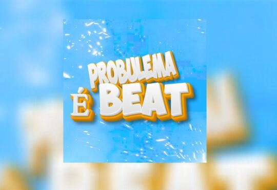 Muxima No Beat - Probulema é Beat, Vol. 1 (Melhores Instrumentais)