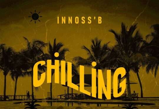 Innoss’B - Chilling