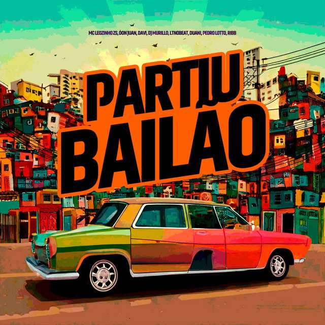 MC Leozinho ZS ft. MC Don Juan e MC Davi – Partiu Bailão