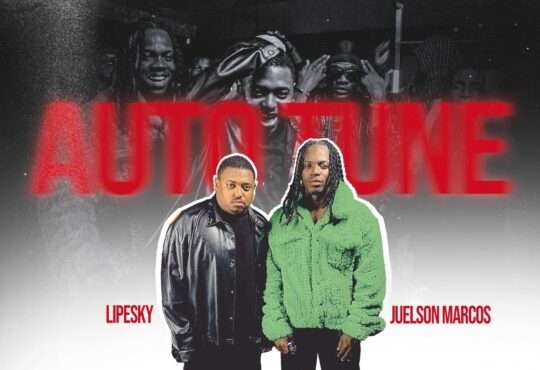 Juelson Marcos ft. Lipesky - Auto Tune