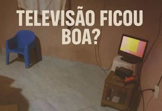 Ministro Do Adoço - A Televisão Ficou Boa