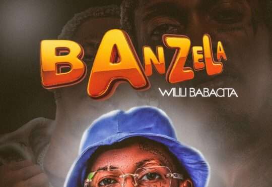 Wilili Babacita - Banzela