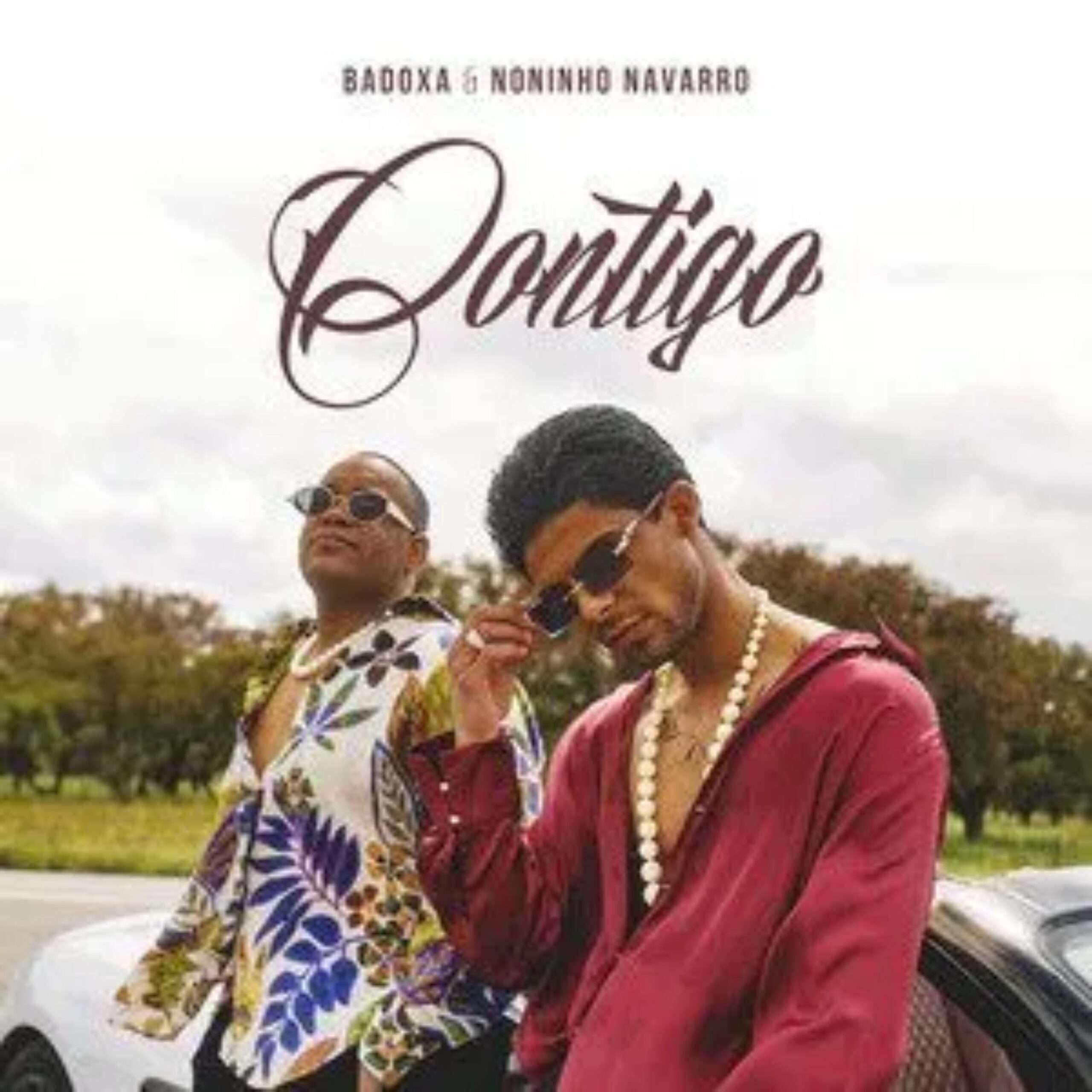 Badoxa & Noninho Navarro - Contigo
