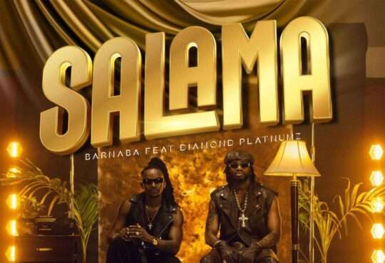 Barnaba ft. Diamond Platnumz - Salama