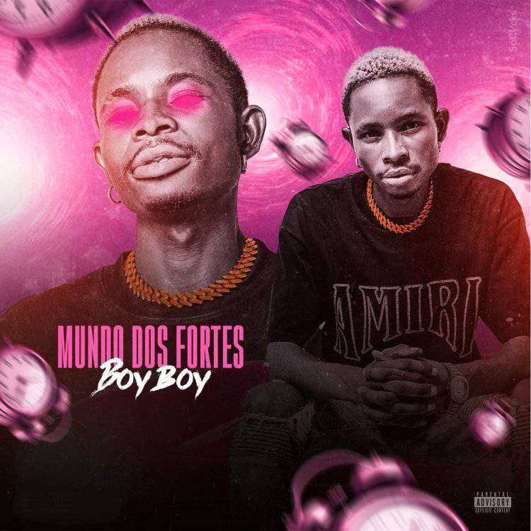 Boy Boy - Mundo dos Fortes