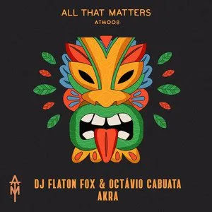 DJ Flaton Fox & Octávio Cabuata - Akra