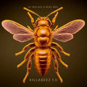 DJ Walgee & Real Nox - KILLABEEZ 1.0