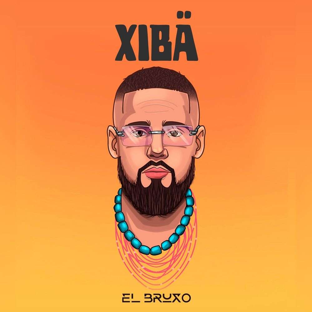 El Bruxo - Xibä