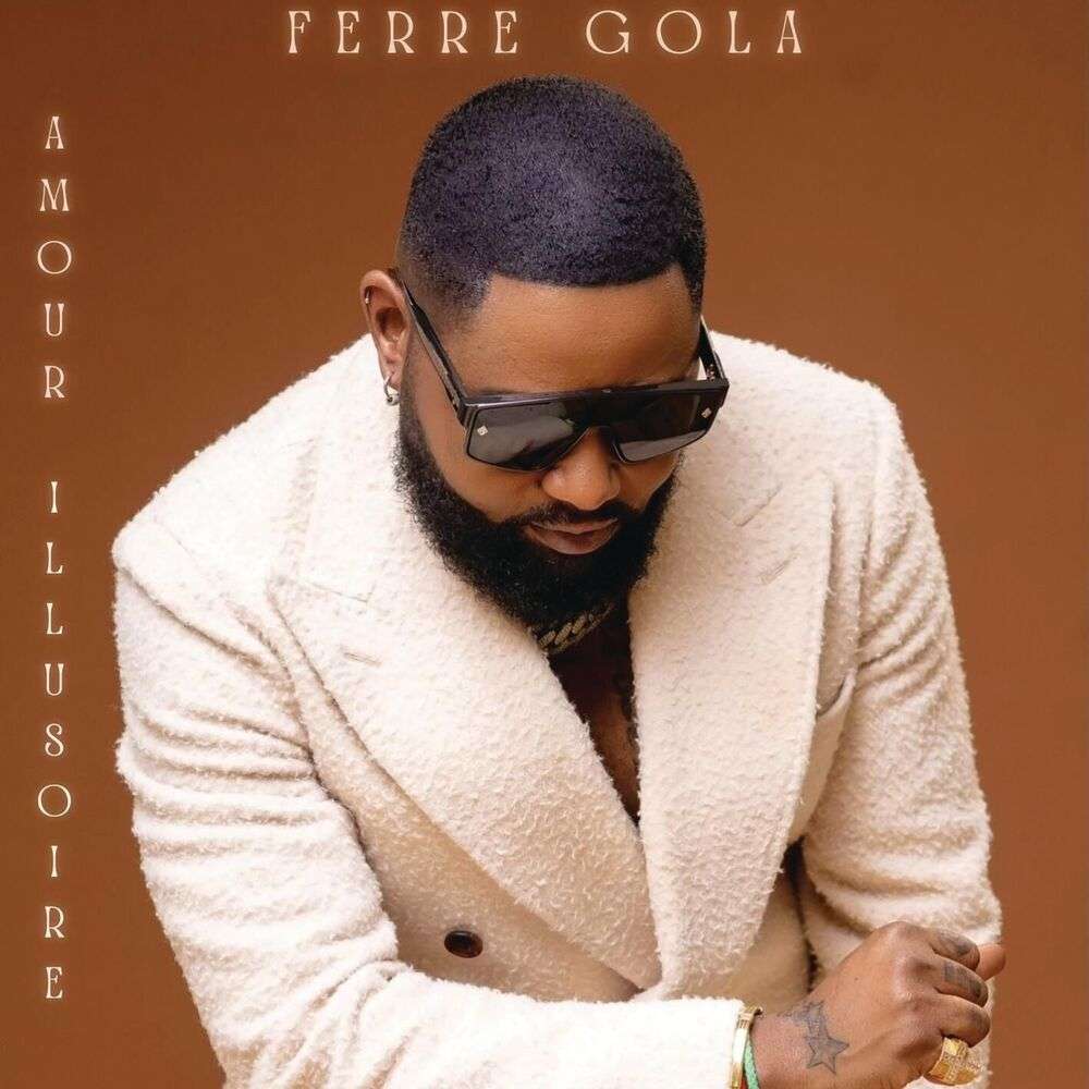 Ferre Gola - Amour illusoire
