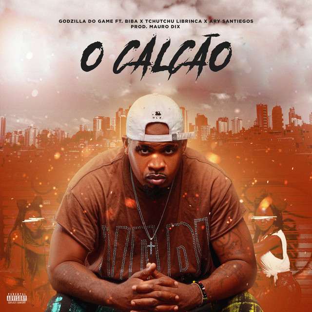 Godzilla do Game ft. Biba, Tchutchu LiBrinca & Ary Santiegos - O Calção