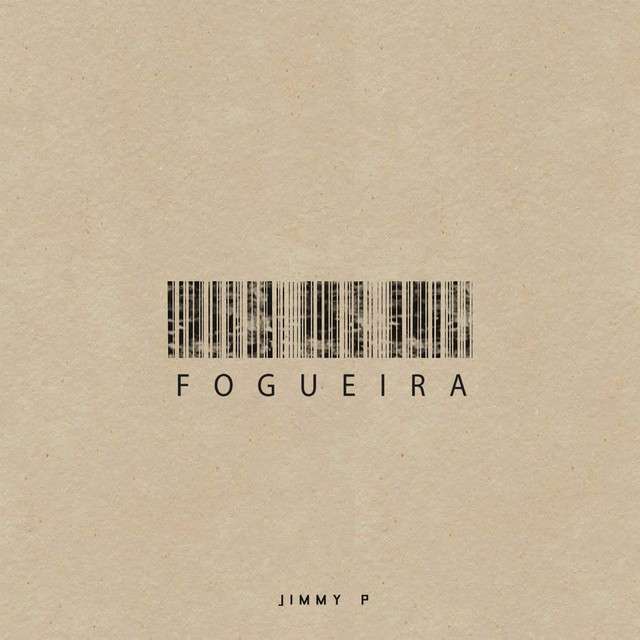 Jimmy P - Fogueira