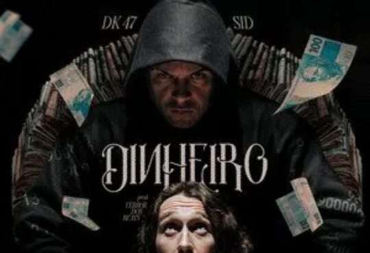 Pineapple StormTv, Sid, Dk 47 & TerrorDosBeats - Dinheiro