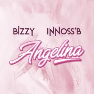 Bizzy ft. INNOSS´B - Angelina