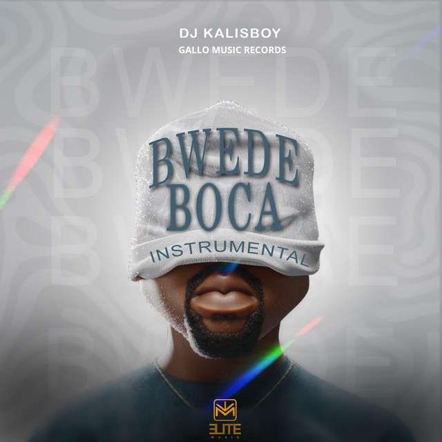 DJ Kalisboy - Bwede Boca