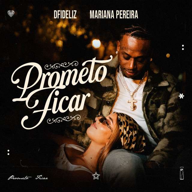 Dfideliz ft. Mariana Pereira - Prometo Ficar
