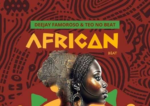 Dj Famoroso ft. Teo No Beat - African