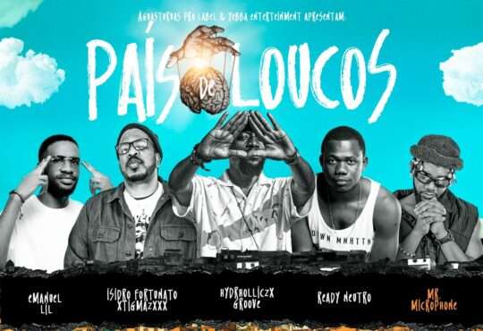 Isidro Fortunato x Mr. Microphone x Ready Neutro x Hydrhollicz x Groove x Lil - PAÍS DE LOUCOS