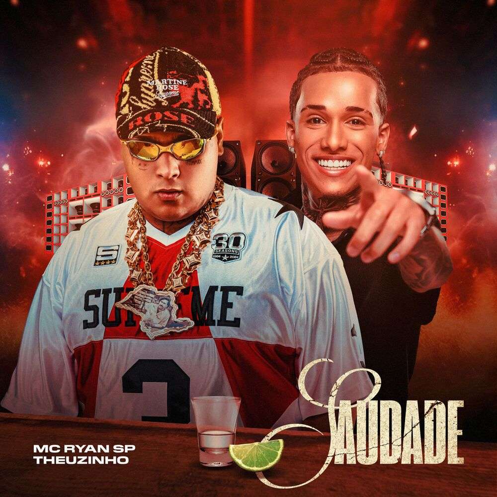 MC Ryan SP ft. Theuzinho - Saudade
