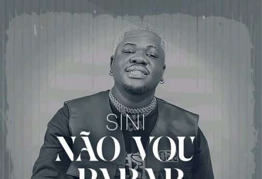 SINI - Não Vou Parar