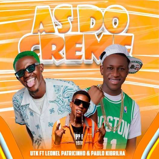 U.T.K ft Leonel Patricinho - As Do Creme