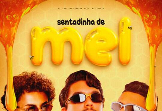 DG e Batidão Stronda - Sentadinha De Mel (ft. MC Livinho)