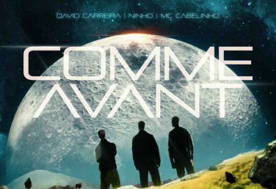 David Carreira - Comme Avant (ft. Ninho & MC Cabelinho)