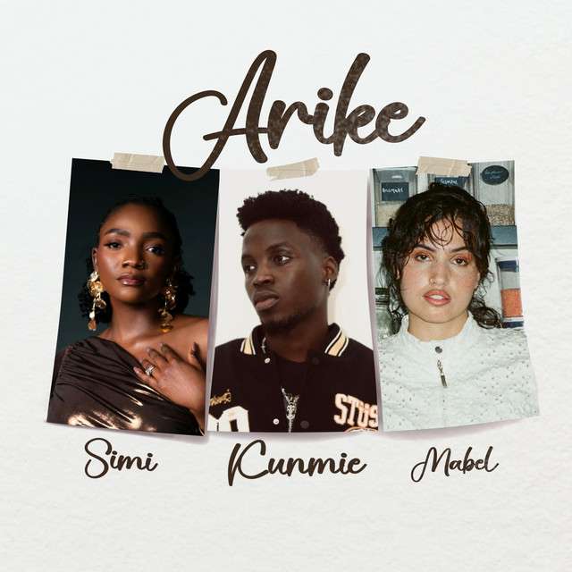 Kunmie x Simi x Mabel - Arike (Remix)