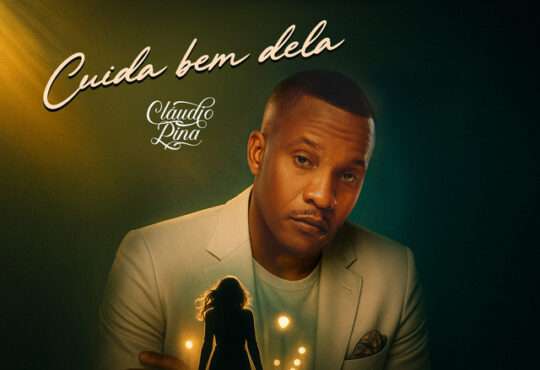 Cláudio Pina - Cuida Bem Dela
