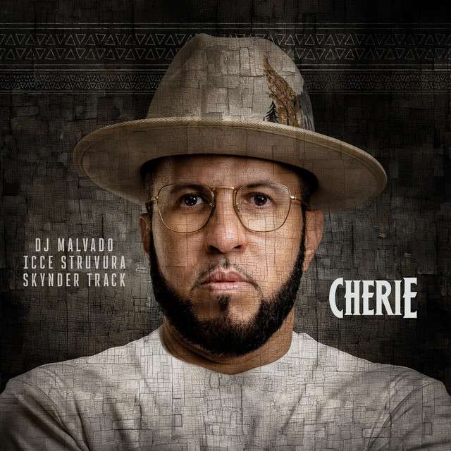 DJ Malvado - Cherie (ft. Icce Struvura e Skynder Track)