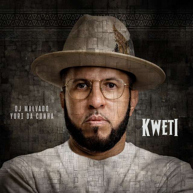 DJ Malvado ft. Yuri da Cunha - Kweti