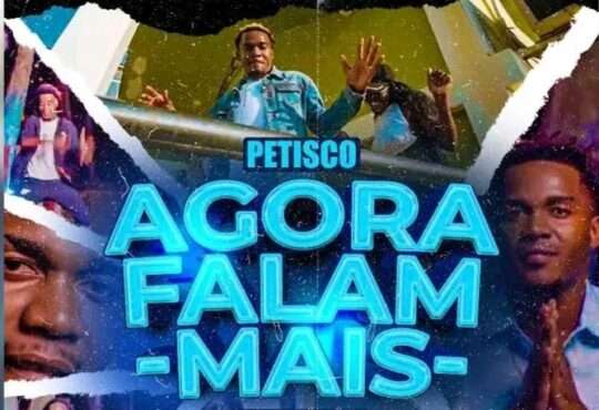 Petisco - Agora Falam Mas
