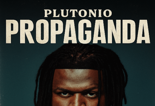 Plutonio - Propaganda