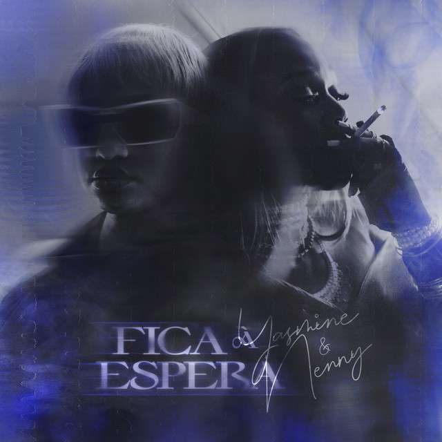 Yasmine ft. Nenny - Fica À Espera