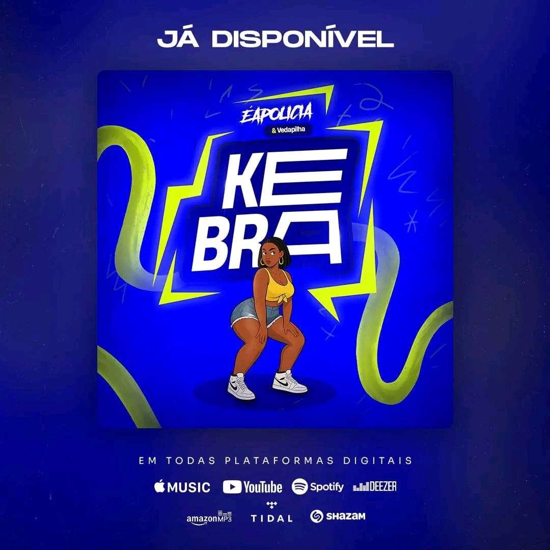 Éapolícia - Kebra