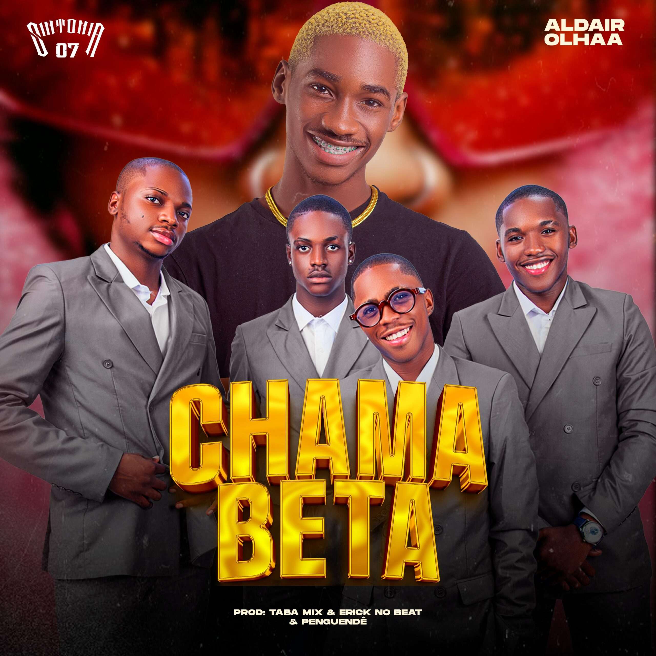 Sintonia 07 ft. Aldair Olhaa - Chama Beta