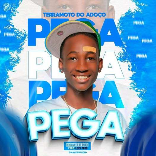 Terramoto Do Adoço - Pega