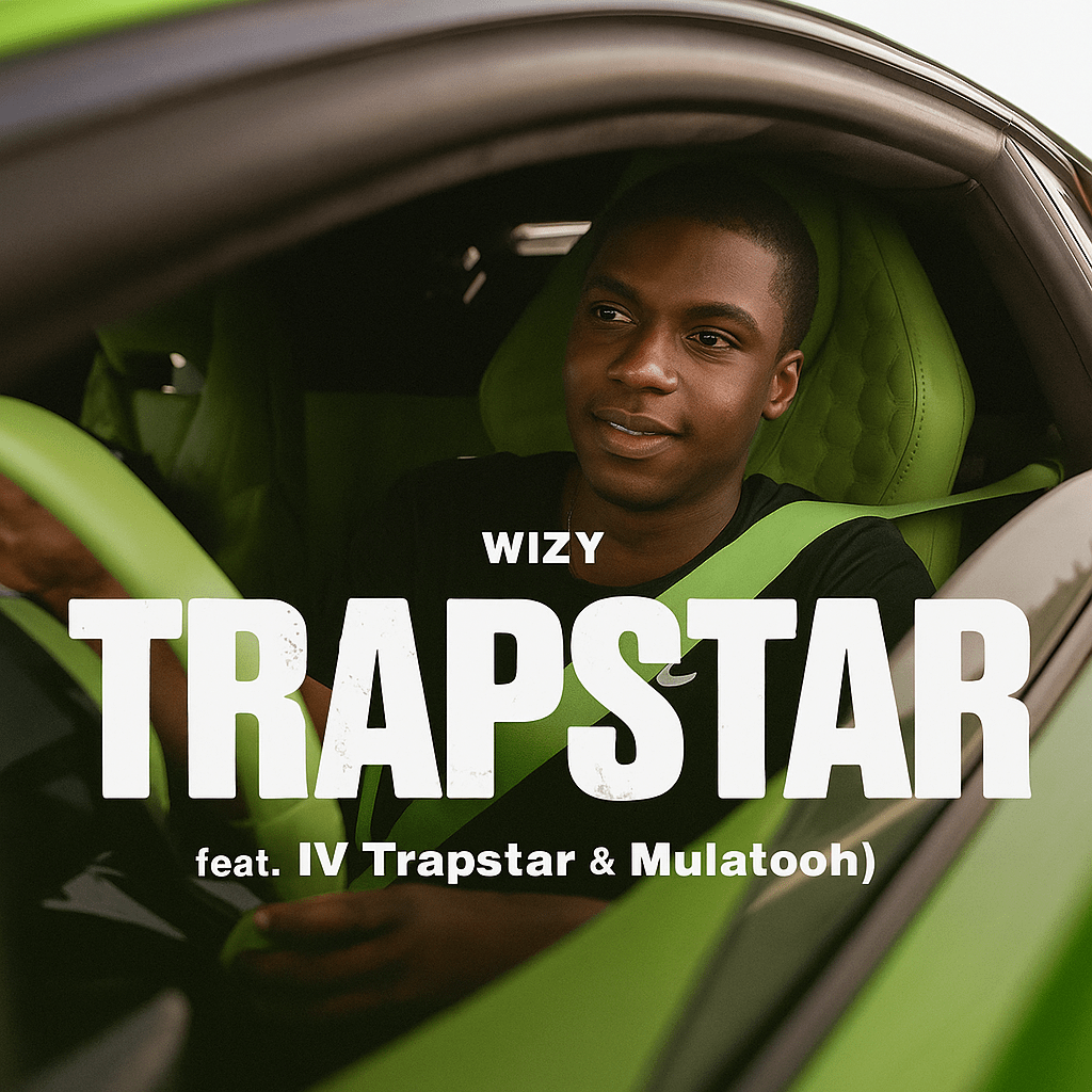 Wizy ft. IV Trapstar & Mulatooh - TRAPSTAR MOOD