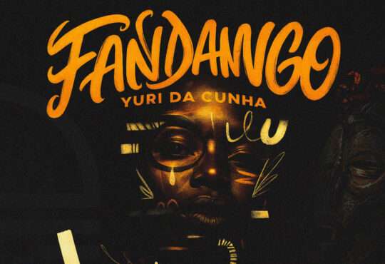 Yuri da Cunha - Fandango