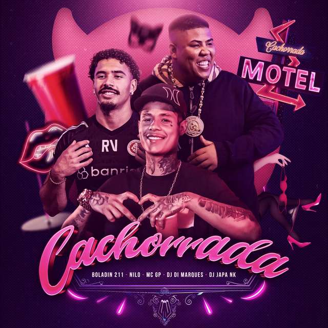 Boladin 211 - Cachorrada (ft. Nilo, MC GP, DJ Di Marques & DJ Japa NK)