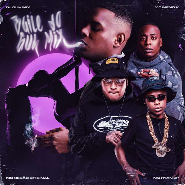 DJ Guh Mix ft. MC Meno K, MC Ryan SP & MC Negão Original - Baile do Guh Mix