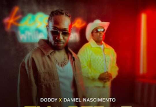 DODDY ft. Daniel Nascimento - Exagerar