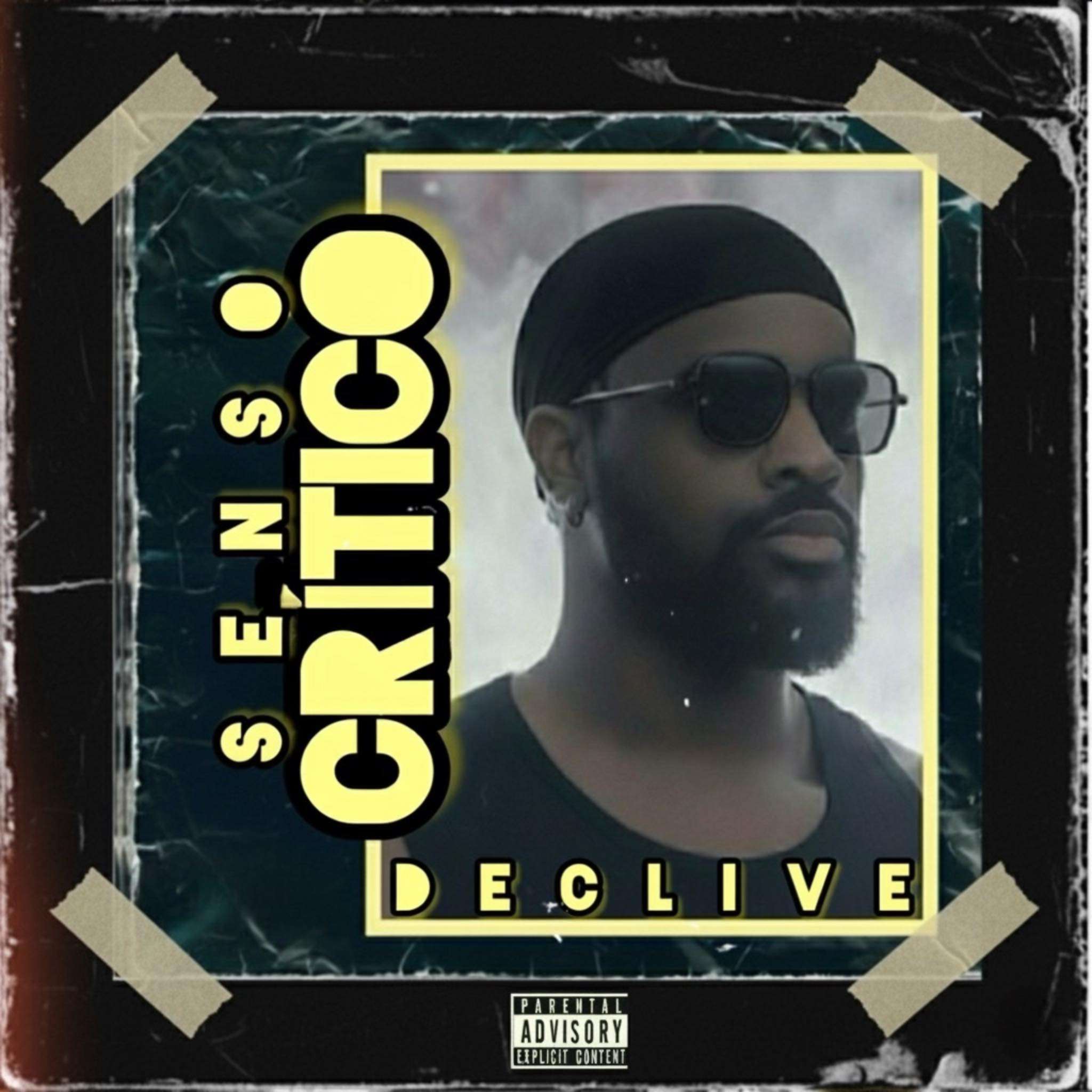 Declive - SENSO CRÍTICO