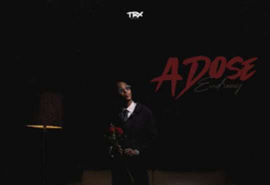 Eudreezy - ADOSE (EP)