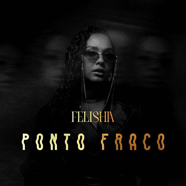 Felishia - Ponto Fraco