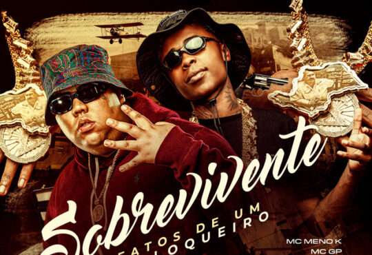 MC GP ft. MC Meno K, c4 & PMM - Sobrevivente