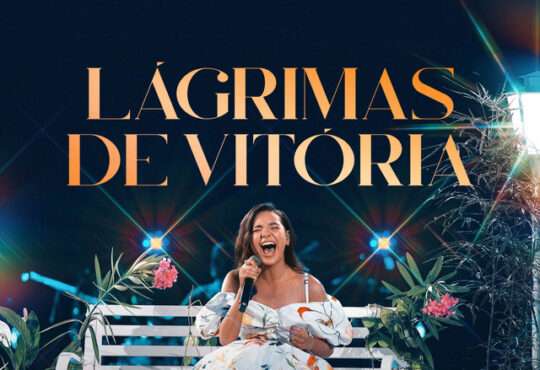 Maria Marçal - Lágrimas de Vitória
