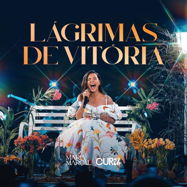 Maria Marçal - Lágrimas de Vitória