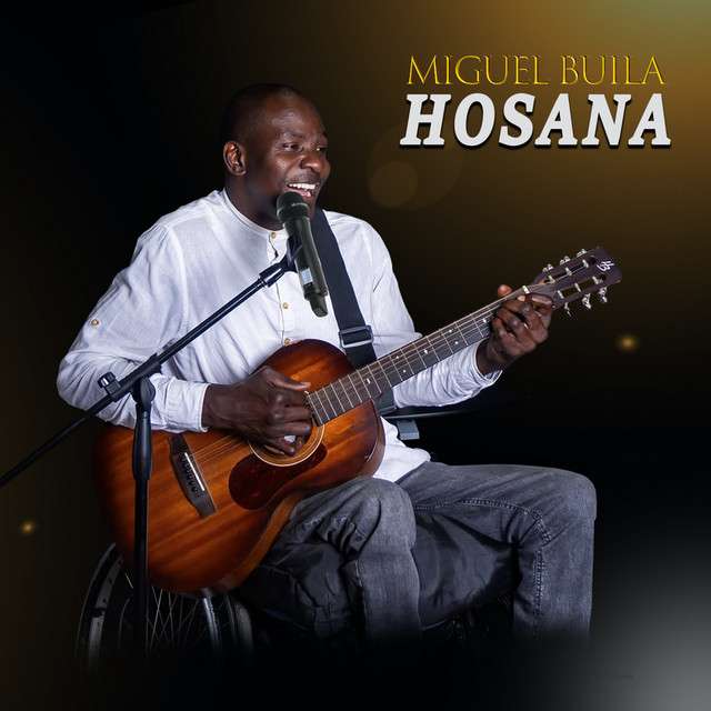 Miguel Buila - Hosana