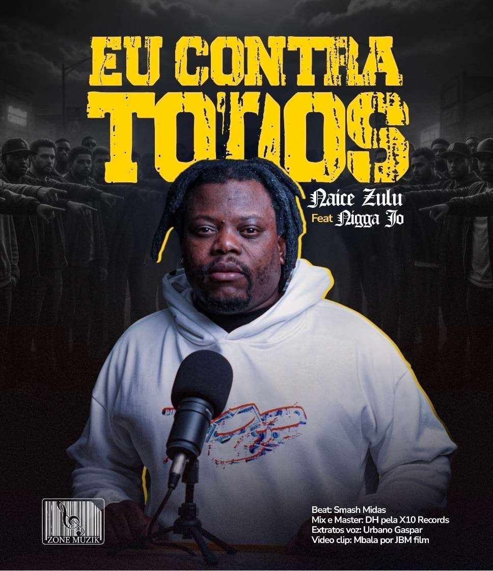 Naice Zulu ft. Nigga Jo - Eu Contra Todos