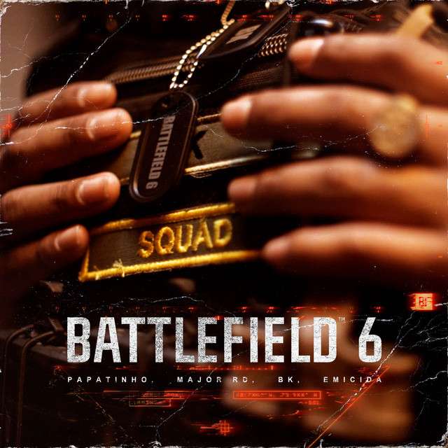 Papatinho - Squad (ft. Major RD, BK, Battlefield, Emicida)
